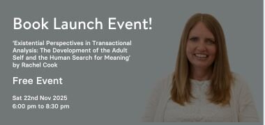Existential Perspectives in Transactional Analysis Book Launch Event